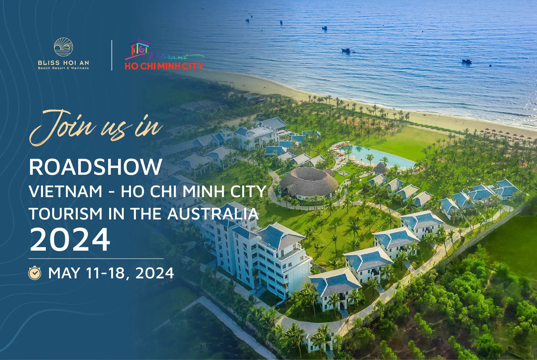 Bliss Hoi An Beach Resort & Wellness Tham Gia Chương Trình Xúc Tiến, Quảng Bá Du Lịch Việt Nam – Thành Phố Hồ Chí Minh Tại Úc